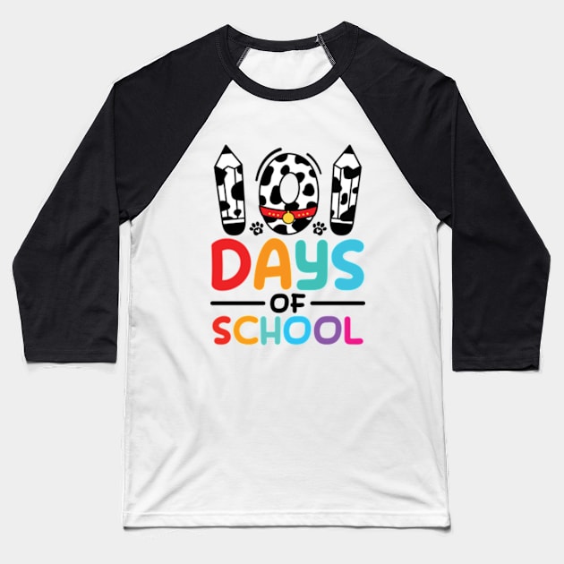 101 Days Of School Dalmatian Dog Baseball T-Shirt by RiseInspired